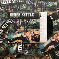 Never Settle: Vinyl