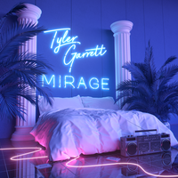 Mirage by Tyler Garrett