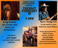 PROJECT BARLEY PRO SONGWRITER SHOWCASE - Special night with former members of Lone Justice: Gregg Sutton, Ryan Hedgecock, Jodi Siegel