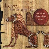 Love The Almighty High by Toussaint and The China Band