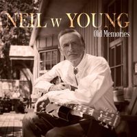 Old Memories by Neil w Young