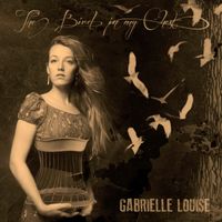 The Bird in My Chest by Gabrielle Louise