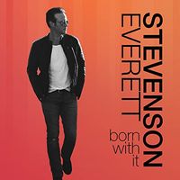 Born With It by Stevenson Everett