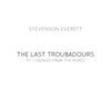 The Last Troubadours pt.1 (Songs From The Road) digital download