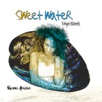 Sweet Water by Various Artists