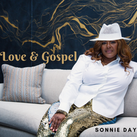 LOVE & GOSPEL by Sonnie Day