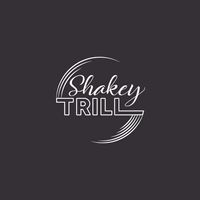 Shakey Trill by Shakey Trill