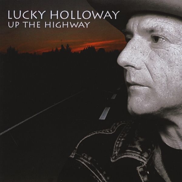 Up the Highway: CD - 2009