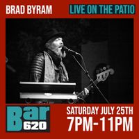 Brad Byram acoustic songs and drinks at Bar620