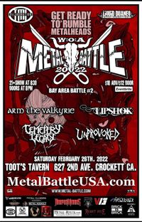Metal Battle 2022 (Arm The Valkyrie, Lipshok, Cemetery Legacy & Unprovoked)