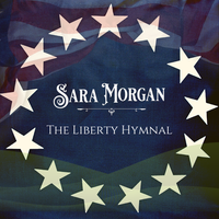 The Liberty Hymnal - Live at Morse Church (EP) by Sara Morgan - Official Website