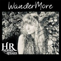 Wandermore by Heather Richards