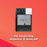 Der Songwriting Wegweiser (E-Book)