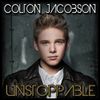 "Unstoppable" - 7 Song EP (Release Date:  January 22, 2013)