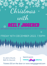 Christmas with Reely Jiggered and special guests Voices of Argyll
