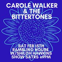 Carole Walker and The Bittertones  at Rambling House