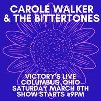 Carole Walker and The Bittertones  at Victory's