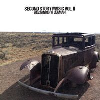 Second Story Music, Vol II by Alexander Leaman