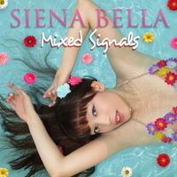 MIXED SIGNALS by SIENA BELLA