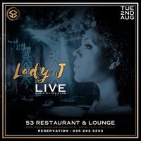 Lady J Live Music Experience 