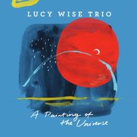A Painting of the Universe by Lucy Wise Trio