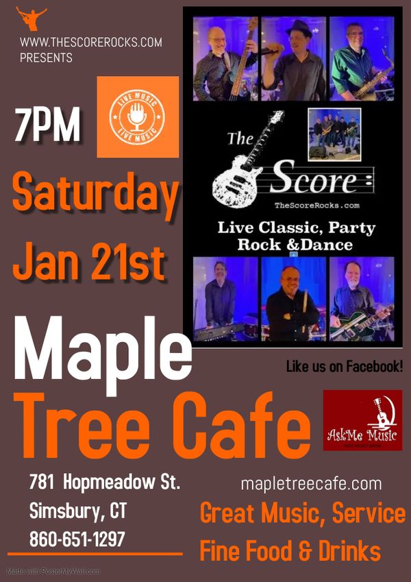 The Score is back in Simsbury, this time at the iconic Maple Tree Cafe!  Don't miss it!