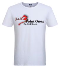 Jah 3 Point One 4 - #U Ain't Black T-shirt (White)
