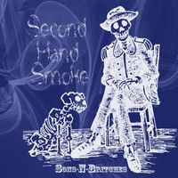 Second Hand Smoke - EPK by Sons-N-Britches