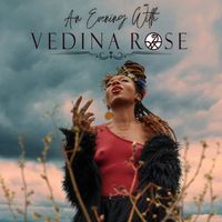 An Evening With Vedina Rose (CANCELLED)