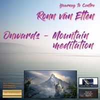Onwards - Mountain meditation by Ronn Van Etten