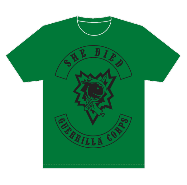 (Antique Irish Green) She Died Guerrilla Corps T-shirt