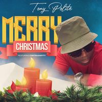 Tony Polite Merry Christmas featuring Contraaaryyy  by Tony Polite featuring Contraaaryyy 