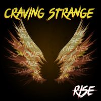 Rise by Craving Strange