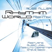 Rhythm World Remix by Russ Miller