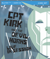 "CPT. Kirk and the Devil Horns" - Live in Session: Bu-Ray / CD