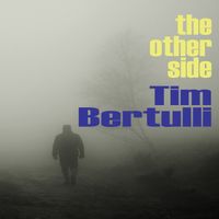 The Other Side by Tim Bertulli