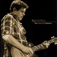The Nashville Sessions by Bill Worrell (2016)