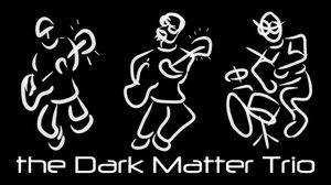 the Dark Matter Trio