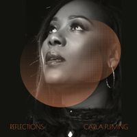 REFLECTIONS by Carla Fleming