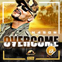 Overcome by MASON DI EMPEROR