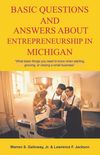 Basic Questions and Answers About Entrepreneurship in Michigan