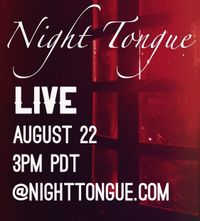 Night Tongue Live