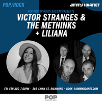 Victor Stranges & The Methinks + Liliana