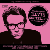 Victor Stranges & The Futurists play 'THE SONGS OF ELVIS COSTELLO'