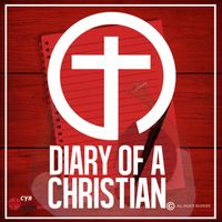 Diary of a Christian by CYB