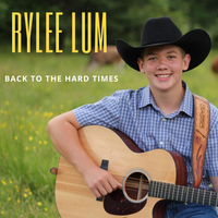 Back To The Hard Times by Rylee Lum