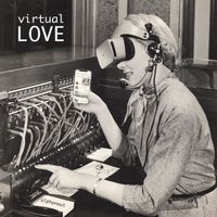 Virtual Love by Alphanaut