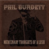 Mercenary Thoughts of a Lush 