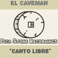 Canto Libre by EL Caveman