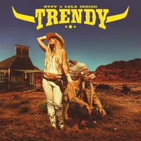 Trendy - Single de Rvfv & Lola Índigo